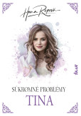 Súkromné problémy: Tina Súkromné problémy: Tina