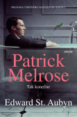 Patrick Melrose: Tak konečne Patrick Melrose: Tak konečne