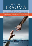 Předané trauma Předané trauma