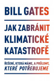 Jak zabránit klimatické katastrofě Jak zabránit klimatické katastrofě