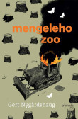 Mengeleho Zoo Mengeleho Zoo