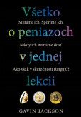 Všetko o peniazoch v jednej lekcii Všetko o peniazoch v jednej lekcii