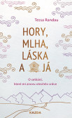 Hory, mlha, láska a já Hory, mlha, láska a já