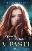 Zpověď čarodějnice - V pasti