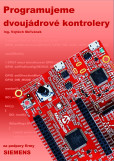 Programujeme dvojjádrové kontrolery Programujeme dvojjádrové kontrolery