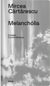 Melanchólia Melanchólia