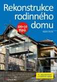 Rekonstrukce rodinného domu Rekonstrukce rodinného domu