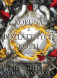 Koruna z pozlátených kostí Koruna z pozlátených kostí