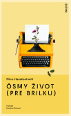 Ôsmy život (pre Brilku) Ôsmy život (pre Brilku)