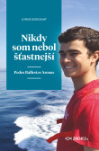 Nikdy som nebol šťastnejší: Pedro Ballester Arenas