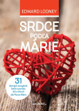 Srdce podľa Márie Srdce podľa Márie