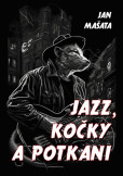 Jazz, kočky a potkani Jazz, kočky a potkani