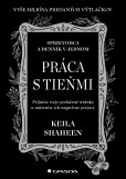 Práca s tieňmi Práca s tieňmi