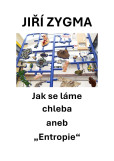 Jak se láme chleba aneb Jak se láme chleba aneb