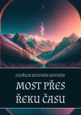 Most přes řeku času Most přes řeku času
