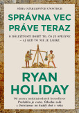 Správna vec práve teraz Správna vec práve teraz