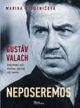 Gustav Valach - Neposeremos! Gustav Valach - Neposeremos!