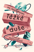 Těžké duše Těžké duše