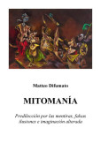 Mitomanía Mitomanía