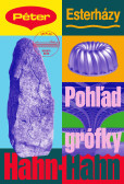 Pohľad grófky Hahn-Hahn Pohľad grófky Hahn-Hahn