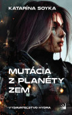 Mutácia z planéty Zem Mutácia z planéty Zem