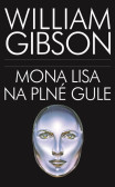 Mona Lisa na plné gule Mona Lisa na plné gule
