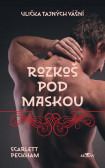 Rozkoš pod maskou