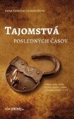 Tajomstvá posledných časov Tajomstvá posledných časov