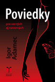 Poviedky pre verných aj neverných Poviedky pre verných aj neverných