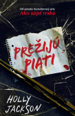 Prežijú piati Prežijú piati
