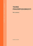 Teorie pravděpodobnosti Teorie pravděpodobnosti