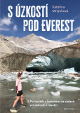 S úzkostí pod Everest