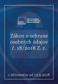 Zákon o ochrane osobných údajov č. 18/2018 Z. z.