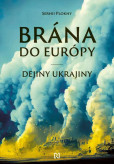 Brána do Európy Brána do Európy