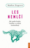Les nemlčí Les nemlčí