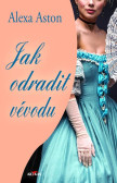 Jak odradit vévodu Jak odradit vévodu
