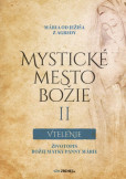 Mystické mesto Božie II  Vtelenie