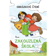 Zakouzlená škola Zakouzlená škola