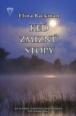 Keď zmiznú stopy Keď zmiznú stopy