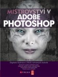 Mistrovství v Adobe Photoshop Mistrovství v Adobe Photoshop