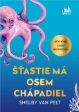 Šťastie má osem chápadiel Šťastie má osem chápadiel