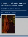 Arteriální hypertenze 4 současné klinické trendy-sborník přednášek ke 4 sympoziu Arteriální hypertenze 4 současné klinické trendy-sborník přednášek ke 4 sympoziu