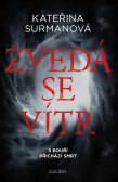 Zvedá se vítr Zvedá se vítr