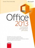 Microsoft Office 2013 Podrobná uživatelská příručka Microsoft Office 2013 Podrobná uživatelská příručka