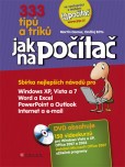 333 tipů a triků jak na počítač 333 tipů a triků jak na počítač