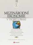 Mezinárodní ekonomie v teorii a praxi Mezinárodní ekonomie v teorii a praxi