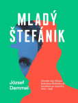 Mladý Štefánik Mladý Štefánik