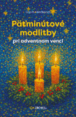 Päťminútové modlitby pri adventnom venci