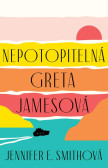 Nepotopitelná Greta Jamesová Nepotopitelná Greta Jamesová