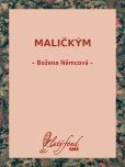Maličkým